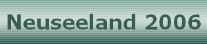 Neuseeland 2006
